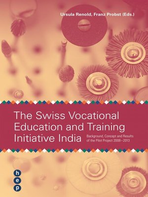 cover image of The Swiss Vocational Education and Trainig Initiative India